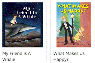 Books covers: My Friend is a Whale, What Makes Us Happy