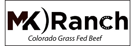 MK Ranch - Colorado Grass Fed Beef